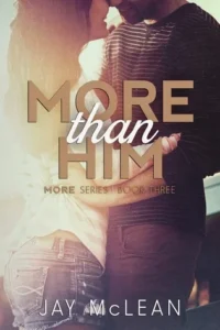 Featured image for Résumé de 'More Than Him' par Jay McLean