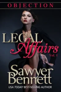 Featured image for Résumé de « Legal Affairs: Objection » par Sawyer Bennett