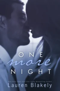 Featured image for Résumé de "One More Night" par Lauren Blakely