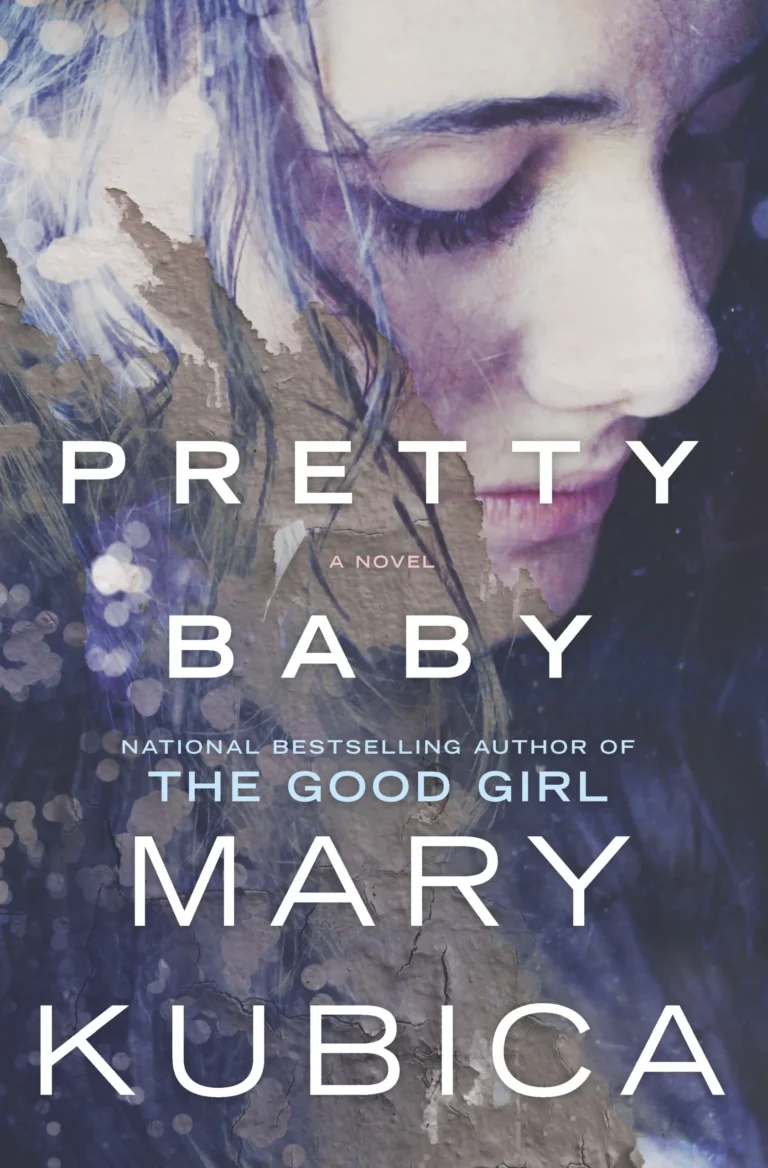 Featured image for Résumé de 'Pretty Baby' par Mary Kubica