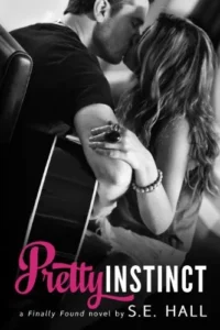 Featured image for Résumé de 'Pretty Instinct' par S.E. Hall