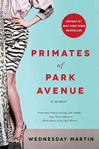 Featured image for Résumé de 'Primates of Park Avenue' par Wednesday Martin