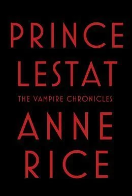 Featured image for Résumé de « Prince Lestat » par Anne Rice