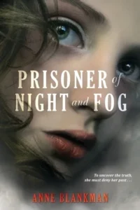 Featured image for Résumé de 'Prisonnier de la nuit et du brouillard' par Anne Blankman