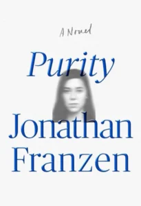 Featured image for Résumé de 'Purity' par Jonathan Franzen