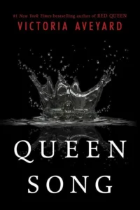 Featured image for Résumé de "Queen Song" par Victoria Aveyard