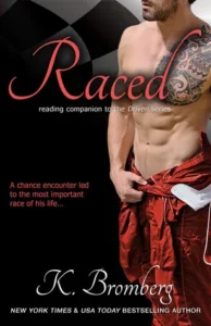 Featured image for Résumé de "Raced" par K. Bromberg