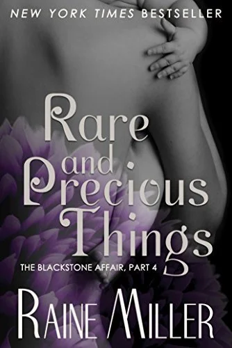 Featured image for Résumé de "Choses rares et précieuses" par Raine Miller