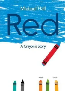 Featured image for Résumé de « Rouge : l'histoire d'un crayon » par Michael Hall