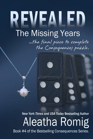 Featured image for Résumé de « Consequences: The Missing Years » par Aleatha Romig