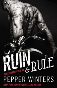 Featured image for Résumé de 'Ruin & Rule' par Pepper Winters