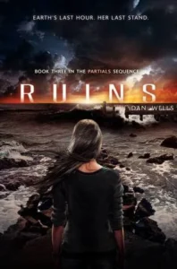 Featured image for Résumé de 'Ruins' par Dan Wells