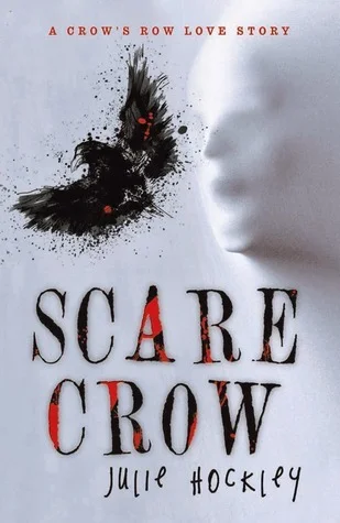 Featured image for Résumé de 'Scare Crow' par Julie Hockley