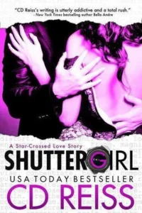 Featured image for Résumé de 'Shuttergirl' par C.D. Reiss
