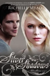 Featured image for Résumé de 'Silver Shadows' par Richelle Mead