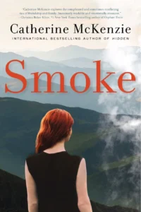 Featured image for Résumé de 'Smoke' par Catherine McKenzie