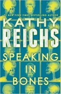 Featured image for Résumé de 'Parole de os' par Kathy Reichs