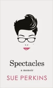 Featured image for Résumé de 'Spectacles' par Sue Perkins