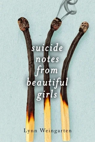 Featured image for Résumé de "Suicide Notes from Beautiful Girls" par Lynn Weingarten