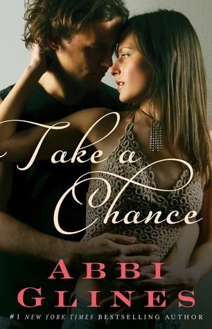 Featured image for Résumé de 'Take a Chance' par Abbi Glines