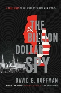 Featured image for Résumé de "The Billion Dollar Spy" par David E. Hoffman
