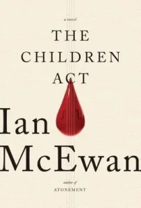 Featured image for Résumé de 'La Loi des enfants' par Ian McEwan