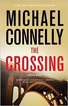 Featured image for Résumé de « The Crossing » par Michael Connelly