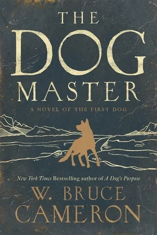 Featured image for Résumé de 'The Dog Master' par W. Bruce Cameron