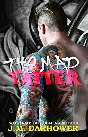 Featured image for Résumé de 'The Mad Tatter' par J.M. Darhower