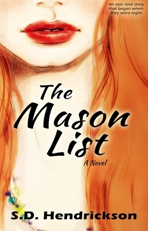 Featured image for Résumé de 'The Mason List' par S.D. Hendrickson