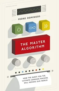 Featured image for Résumé de « L'Algorithme Maître » par Pedro Domingos