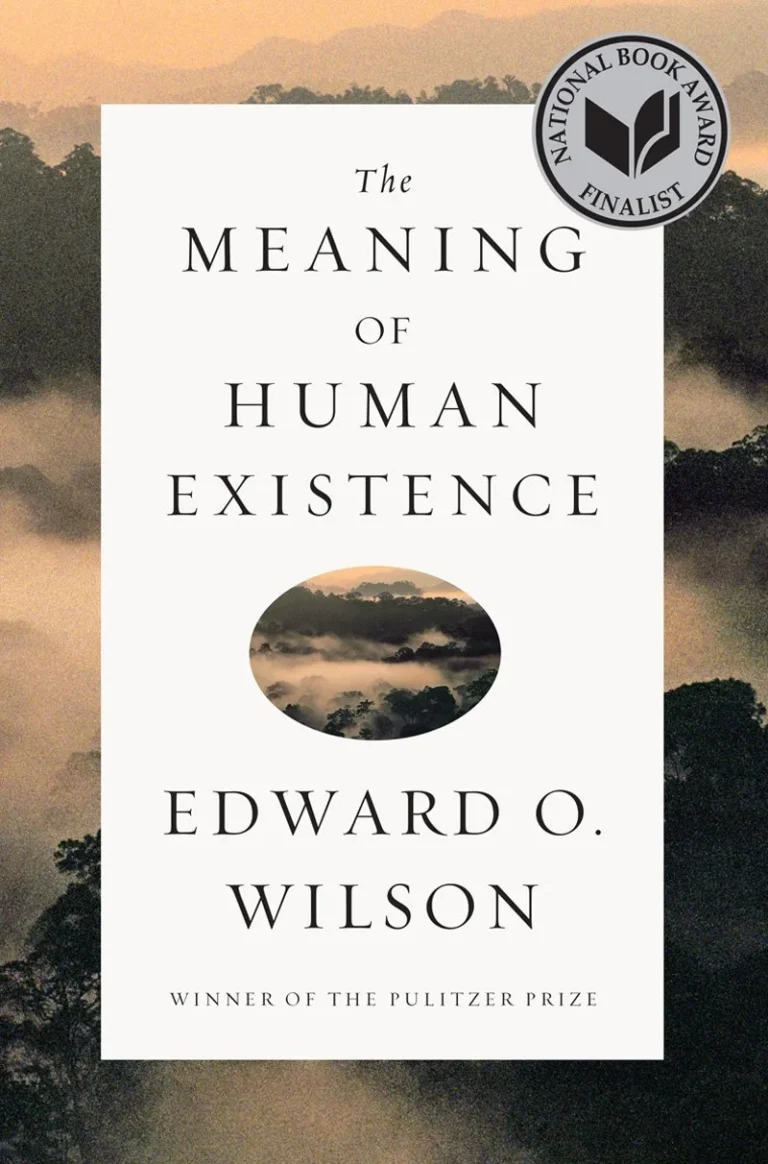 Featured image for Résumé de 'Le Sens de l'Existence Humaine' par Edward O. Wilson