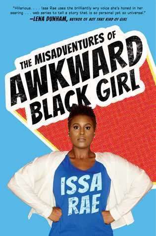 Featured image for Résumé de 'Les mésaventures de la fille noire maladroite' par Issa Rae
