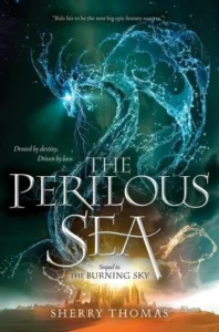 Featured image for Résumé de 'La Mer Périlleuse' par Sherry Thomas