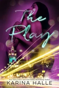 Featured image for Résumé de 'The Play' par Karina Halle