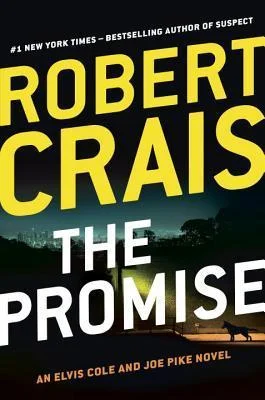 Featured image for Résumé de 'La Promesse' par Robert Crais