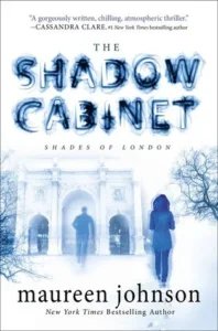 Featured image for Résumé de "The Shadow Cabinet" par Maureen Johnson