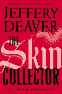 Featured image for Résumé de "The Skin Collector" par Jeffery Deaver