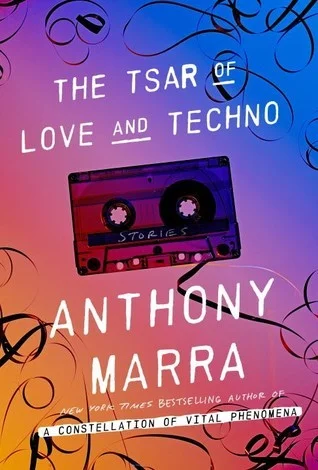 Featured image for Résumé de 'Le Tsar de l'amour et de la technologie' par Anthony Marra