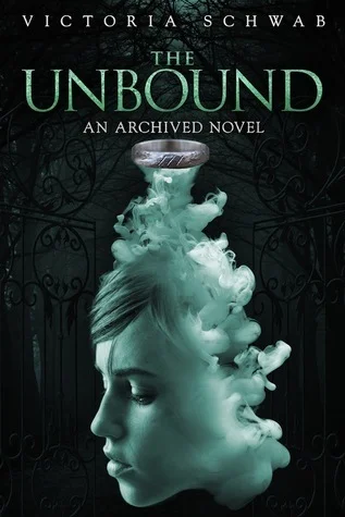 Featured image for Résumé de 'The Unbound' par Victoria Schwab