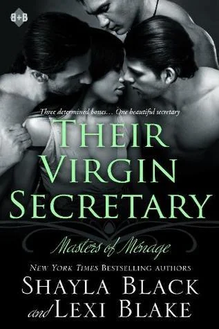 Featured image for Résumé de "Their Virgin Secretary" par Shayla Black et Lexi Blake