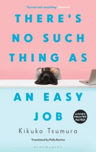Featured image for Résumé de « Il n'y a pas de travail facile » par Kikuko Tsumura