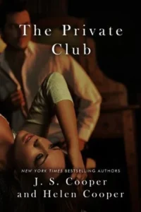 Featured image for Résumé de "The Private Club: Three Days" par J.S. Cooper et Helen Cooper
