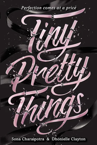 Featured image for Résumé de 'Tiny Pretty Things' par Sona Charaipotra et Dhonielle Clayton