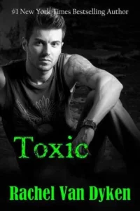 Featured image for Résumé de 'Toxic' par Rachel Van Dyken