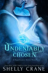 Featured image for Résumé de 'Undeniably Chosen' par Shelly Crane