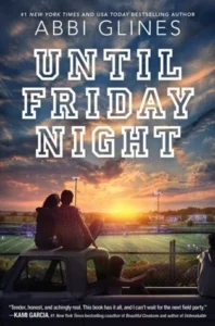 Featured image for Résumé de 'Until Friday Night' par Abbi Glines