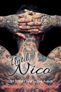 Featured image for résumé de "Until Nico" par Aurora Rose Reynolds
