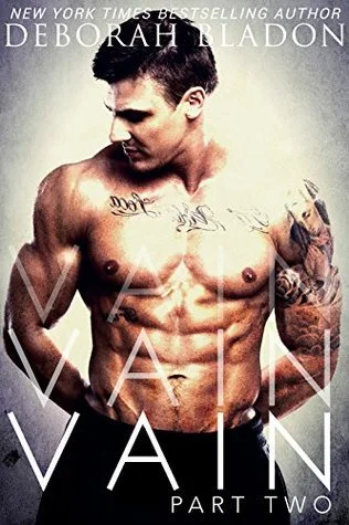 Featured image for Résumé de 'Vain#2Vain - Partie Deux' par Deborah Bladon