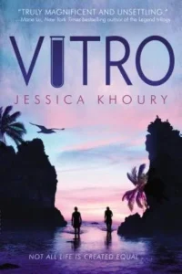 Featured image for Résumé de 'Vitro' par Jessica Khoury